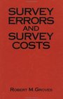 Survey Errors and Survey Costs