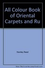 All Colour Book of Oriental Carpets and Ru