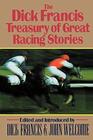The Dick Francis Treasury of Great Racing Stories (Large Print)