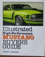 Illustrated Mustang Buyer's Guide