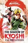Avatar The Last Airbender The Shadow of Kyoshi
