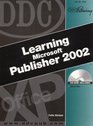 DDC Learning Microsoft Publisher 2002