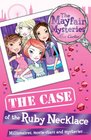 Mayfair Mysteries The Case of the Ruby Necklace