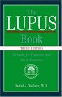 The Lupus Book A Guide For Patients And Their Families