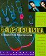 'X-files' Confidential