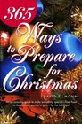 365 Ways to Prepare for Christmas