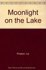 Moonlight on the Lake