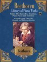 Beethoven Library of Piano Works Bagatelles Sonatinas Piano Pieces and Variations