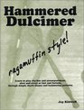 Hammered Dulcimer ragamuffin style