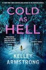 Cold as Hell A Haven's Rock Novel