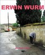Erwin Wurm Fat Survival