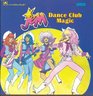 Dance Club Magic,jem (Jem Books)