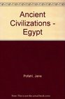 Ancient Civilizations  Egypt