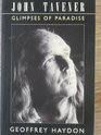 John Tavener  Glimpses of Paradise