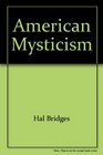 American mysticism From William James to Zen
