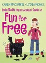 Fun for Free Indie Kidd's  Guide