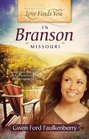 Love Finds You in Branson Missouri