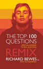 The Top 100 Questions Remix