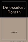 De ossekar Roman