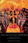 The Reluctant Emperor  A Biography of John Cantacuzene Byzantine Emperor and Monk c 12951383
