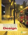 Pedestrian and Transit-Oriented Design