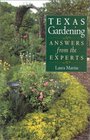 Texas Gardening Answers from the Experts