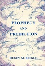 Prophecy and Prediction