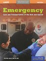 Emergency Care And Transportation Of The Sick And Injured Advantage Package Print Edition