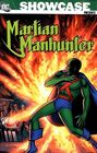 Showcase Presents Martian Manhunter Vol 1