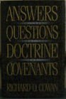 Answers to Your Questions About the Doctrine and Covenants