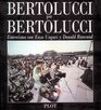Bertolucci Por Bertolucci  Entrevistas Con Enzo Ungari