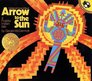 Arrow to the Sun: A Pueblo Indian Tale (Picture Puffin)