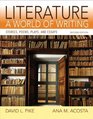 Literature A World of Writing with NEW MyLiteratureLab  Access Card Package