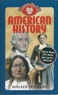 American History: More Than 100 Facts You Won't Believe (Know-It-All)
