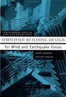 Simplified Building Design for Wind and Earthquake Forces