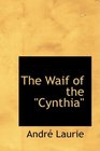 The Waif of the qCynthiaq
