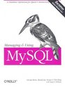 Managing and Using MySQL