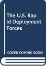 The US Rapid Deployment Forces
