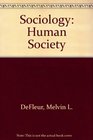 Sociology Human Society