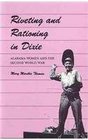 Riveting and Rationing in Dixie Alabama Women and the Second World War