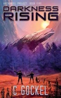 Darkness Rising Archangel Project Book 5