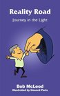 Reality Road Journey in the Light