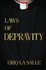Laws of Depravity