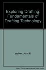 Exploring Drafting Fundamentals of Drafting Technology