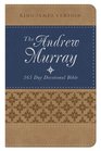 Andrew Murray 365 Day Devotional Bible