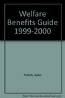 Welfare Benefits Guide 19992000