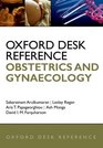 Oxford Desk Reference Obstetrics and Gynaecology
