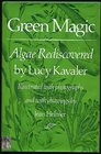 Green Magic Algae Rediscovered