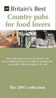 Aa Britain's Best Country Pubs For Food Lovers The 2005 Collection