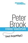 Evoking and Forgetting Shakespeare